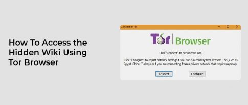 Hidden Wiki Using Tor Browser